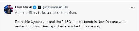 马斯克称拉斯维加斯Cybertruck爆炸可能是恐怖袭击